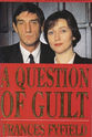 Noel Coleman A Question of Guilt