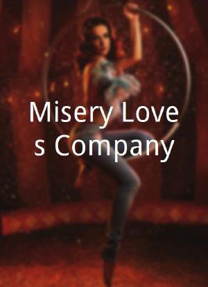 Misery Loves Company海报封面图