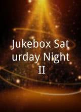 Jukebox Saturday Night II