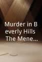 Erik Menendez Murder in Beverly Hills: The Menendez Trial
