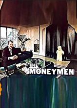 The Moneymen