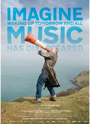 Imagine Waking Up Tomorrow and All Music Has Disappeared海报封面图
