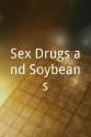 Mathea Webb Sex Drugs and Soybeans
