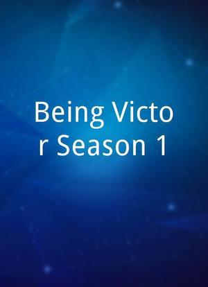 Being Victor Season 1海报封面图