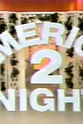 Vern Rowe America 2-Night Season 1