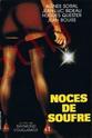 Georges Milhaud Noces de soufre