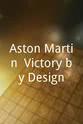 托尼·迈兰 Aston Martin: Victory by Design