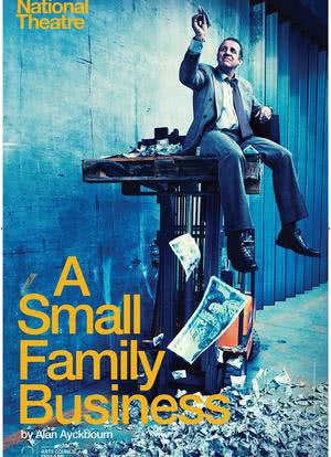 National Theatre Live: A Small Family Business海报封面图