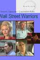 Steve Leone Wall Street Warriors 1X01: Capitalism Rules