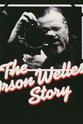 希尔顿·爱德华兹 "Arena" The Orson Welles Story