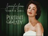 Jennifer Jones: Portrait of a Lady