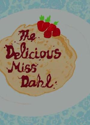 "The Delicious Miss Dahl" Selfish海报封面图