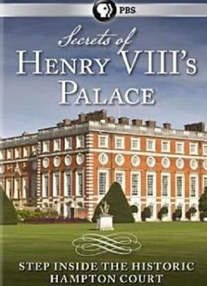 Secrets of Henry VIII’s Palace海报封面图