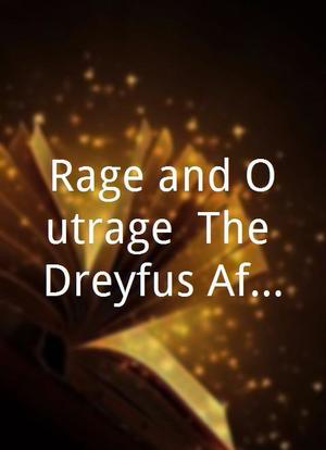 Rage and Outrage: The Dreyfus Affair海报封面图