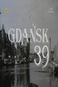 Edmund Fetting Gdansk '39
