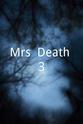 Jamie Taylor Mrs. Death 3