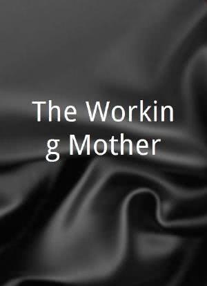The Working Mother海报封面图