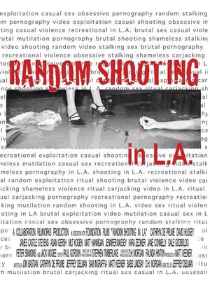 Random Shooting in L.A.海报封面图