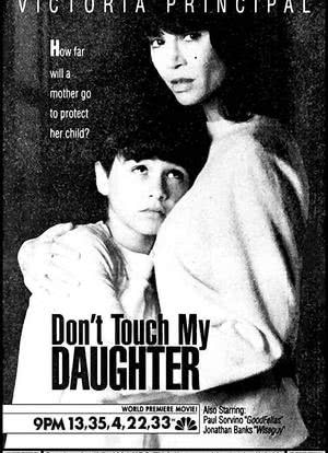 Don't Touch My Daughter海报封面图