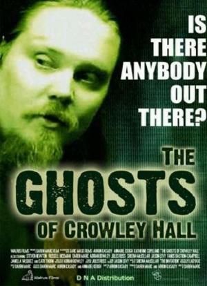 The Ghosts of Crowley Hall海报封面图