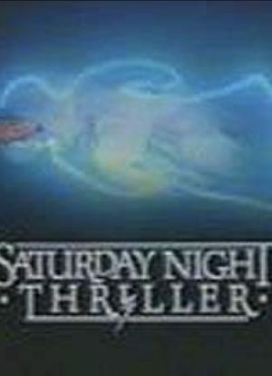 Saturday Night Thriller海报封面图
