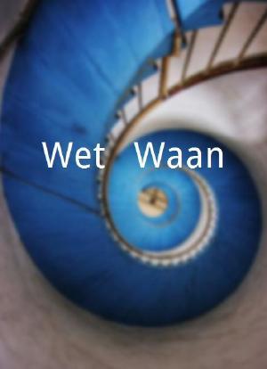 Wet & Waan海报封面图