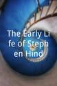 诺拉·斯温伯恩 The Early Life of Stephen Hind