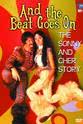 Tom Frykman And the Beat Goes On: The Sonny and Cher Story