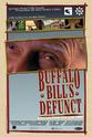 Michael White Buffalo Bill's Defunct: Stories from the New West