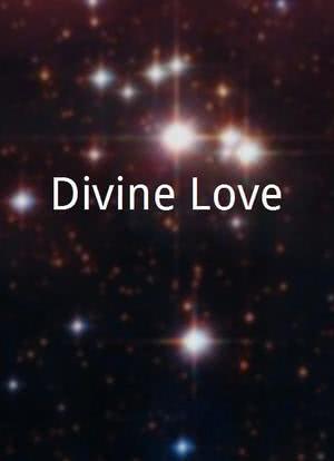 Divine Love海报封面图