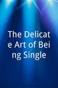 Jed Rigney The Delicate Art of Being Single