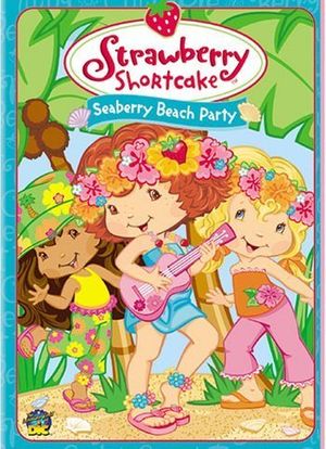Strawberry Shortcake: Seaberry Beach Party海报封面图
