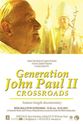 Justyna Tarasiuk Generation John Paul II: Crossroads