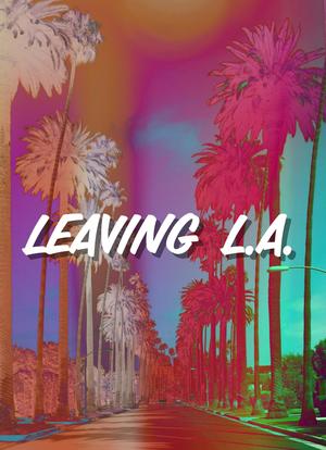 Leaving L.A.海报封面图