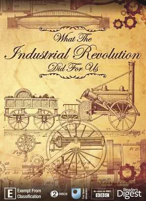 What the Industrial Revolution Did for Us海报封面图