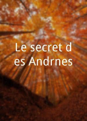 Le secret des Andrônes海报封面图