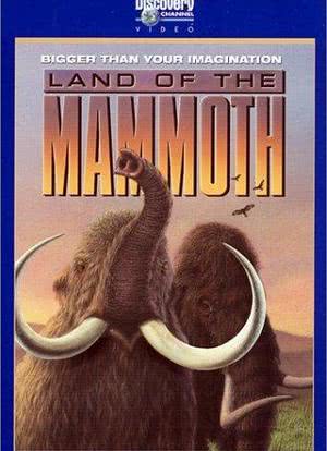 Land of the Mammoth海报封面图