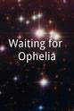 Christi Allen Waiting for Ophelia