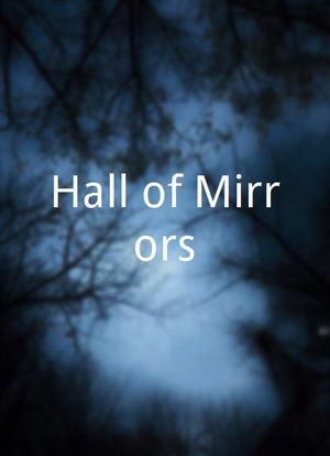 Hall of Mirrors海报封面图