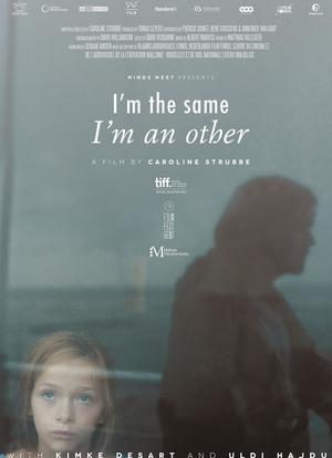 I'm the Same, I'm Another海报封面图