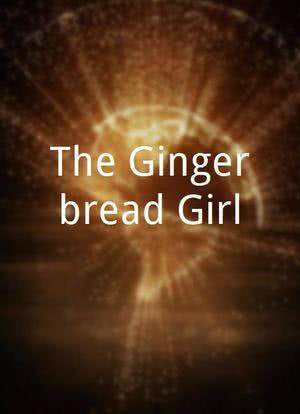The Gingerbread Girl海报封面图