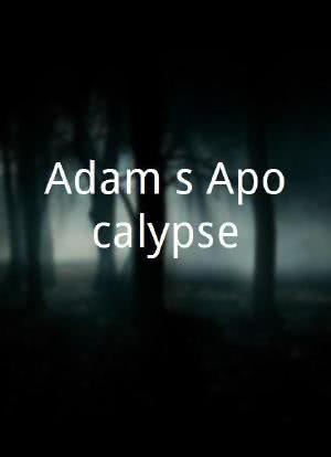 Adam's Apocalypse海报封面图