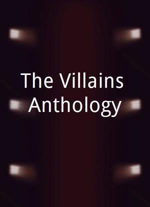 The Villains Anthology海报封面图