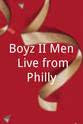 Peter Nero Boyz II Men: Live from Philly!