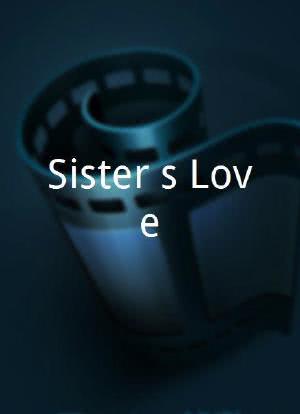 Sister's Love海报封面图