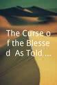 James Apollo The Curse of the Blessed: As Told by the Muse