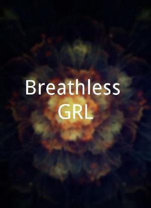 Breathless_GRL海报封面图