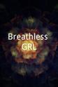 Randy Huckabone Breathless_GRL