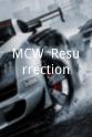 Brian Wohl MCW: Resurrection