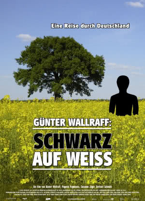 Günter Wallraff - Schwarz auf weiß海报封面图